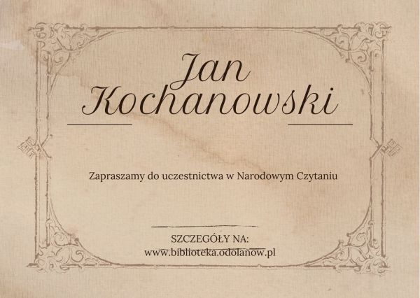 Jan Kochanowski Zaproszenie do udziału w Narodowym Czytaniu